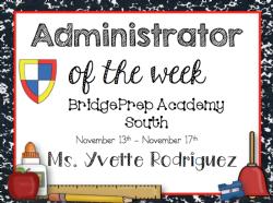 BridgePrep Administrator of the Week